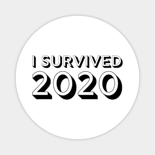 I Survived 2020 - Year End Celebration Magnet